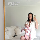 Strong Like A Mother - Mirror Sticker